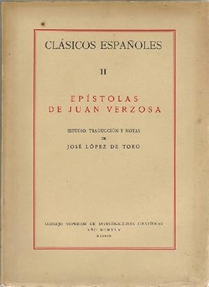 Epístolas de Juan Verzosa. Estudio, traducción y notas de José López de Toro. (Edición bilingüe c...