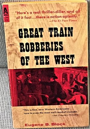 Imagen del vendedor de Great Train Robberies of the West a la venta por My Book Heaven