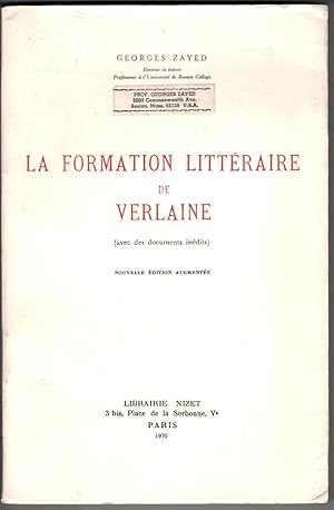 La Formation littéraire de Verlaine (avec des documents inédits). Nouvelle édition augmentée.