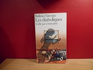 Seller image for LES DIABOLIQUES CELLE QUI N'ETAIT PLUS for sale by La Bouquinerie  Dd