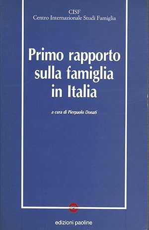 Imagen del vendedor de Primo rapporto sulla famiglia in Italia a la venta por Di Mano in Mano Soc. Coop