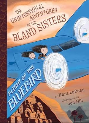 Seller image for Flight of the Bluebird (The Unintentional Adventures of the Bland Sisters Book 3) (Hardcover) for sale by Grand Eagle Retail