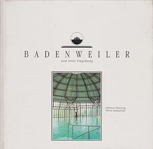 Seller image for BADENWEILER UND SEINE UMGEBUNG for sale by Complete Traveller Antiquarian Bookstore