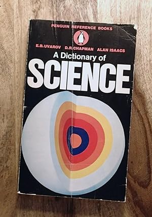 A DICTIONARY OF SCIENCE : 4th Revised & Enlarged Edition, Penguin Reference Books