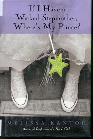 Seller image for If I Have a Wicked Stepmother, Where's My Prince ? for sale by Librairie Le Nord