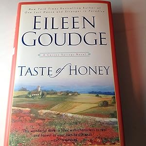 Seller image for Taste of Honey-Signed and inscribed presentation A Carson Springs Novel for sale by TLM Books