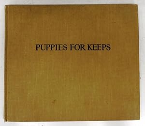 Bild des Verkufers fr Puppies For Keeps zum Verkauf von Attic Books (ABAC, ILAB)