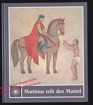 Imagen del vendedor de Martinus teilt den Mantel - Religion fr kleine Leute - Schindler,Regine / Heyduck-Huth,Hilde a la venta por Oldenburger Rappelkiste