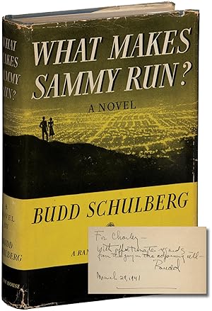 What Makes Sammy Run (First Edition, inscribed to a fellow screenwriter in 1941)