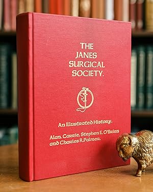 Immagine del venditore per The Janes Surgical Society; An Illustrated History venduto da BISON BOOKS - ABAC/ILAB