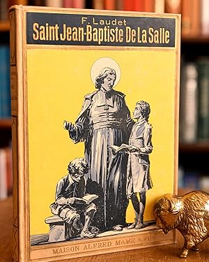 L'INSTITUTEUR DES INSTITUTEURS SAINT JEAN-BAPTISTE DE LA SALLE