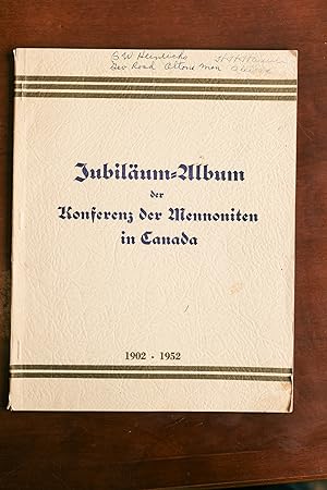 JUBILAUM-ALBUM der Konferenz der Mennoniten in Canada 1902-1952