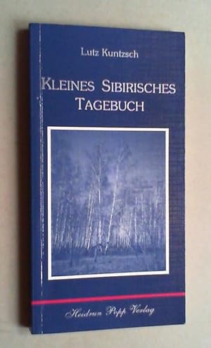 Kleines sibirisches Tagebuch.