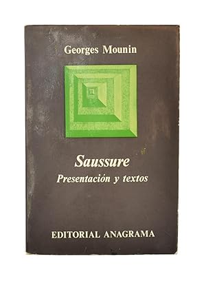 Bild des Verkufers fr SAUSSURE: PRESENTACIN Y TEXTOS zum Verkauf von Librera Monogatari