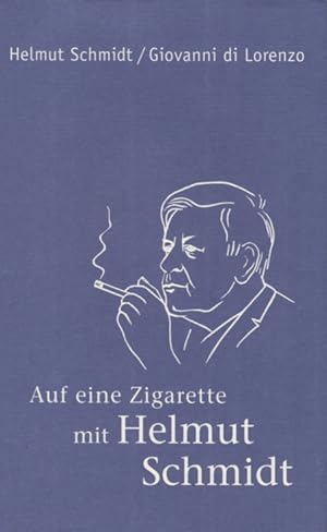 Bild des Verkufers fr Auf eine Zigarette mit Helmut Schmidt zum Verkauf von Leipziger Antiquariat