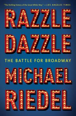 Bild des Verkufers fr Razzle Dazzle: The Battle for Broadway (Paperback or Softback) zum Verkauf von BargainBookStores