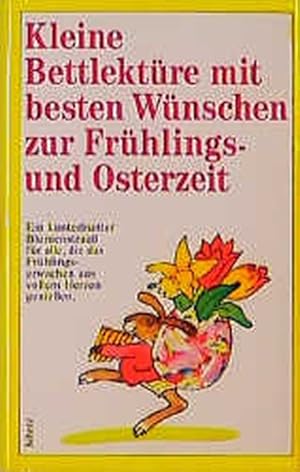 Seller image for Kleine Bettlektre mit besten Wnschen zur Frhlingszeit und Osterzeit for sale by Antiquariat Armebooks