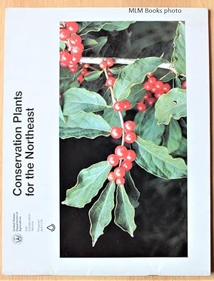 Seller image for Conservation Plants for the Northeast for sale by Ulysses Books, Michael L. Muilenberg, Bookseller