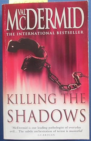 Image du vendeur pour Killing the Shadows mis en vente par Reading Habit