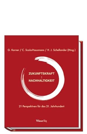 Bild des Verkufers fr Zukunftskraft: Nachhaltigkeit zum Verkauf von Gerald Wollermann