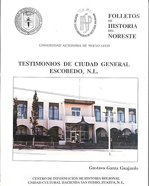 Seller image for Testimonios de Ciudad General Escobedo, N.L. for sale by Borderlands Book Store