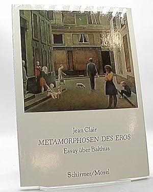 Seller image for Die Metamorphosen des Eros. Essay ber Balthus for sale by Antiquariat Unterberger