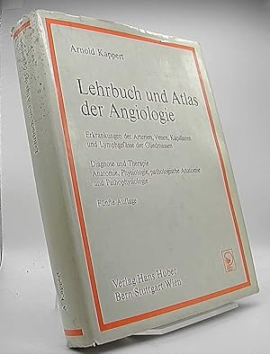 Seller image for Lehrbuch und Atlas der Angiologie Erkrankung der Arterien,Venen,Kapillaren und Lymphgefsse der Gliedmassen for sale by Antiquariat Unterberger