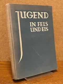 Bild des Verkufers fr Jugend in Fels und Eis zum Verkauf von Antiquariat Unterberger