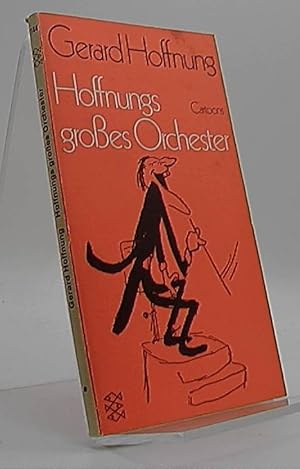 Seller image for Hoffnungs groes Orchester. Cartoons for sale by Antiquariat Unterberger