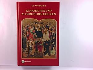 Immagine del venditore per Kennzeichen und Attribute der Heiligen venduto da Antiquariat Unterberger