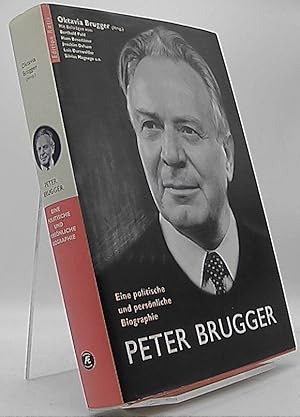 Bild des Verkufers fr Peter Brugger. Eine politische und persnliche Biographie zum Verkauf von Antiquariat Unterberger