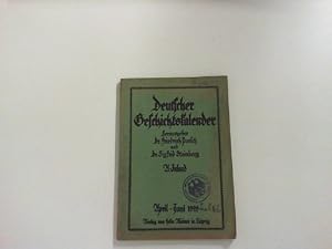 Bild des Verkufers fr Deutscher Geschichtskalender. April-Juni 1929. zum Verkauf von Zellibooks. Zentrallager Delbrck