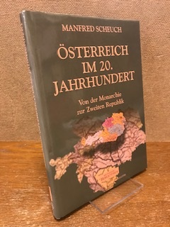 Bild des Verkufers fr sterreich im 20. Jahrhundert. Von der Monarchie zur Zweiten Republik zum Verkauf von Antiquariat Unterberger