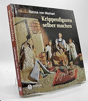 Seller image for Krippenfiguren selber machen. for sale by Antiquariat Unterberger