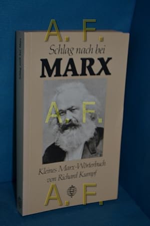 Bild des Verkufers fr Schlag nach bei Marx, Kleines Marx-Wrterbuch zum Verkauf von Antiquarische Fundgrube e.U.