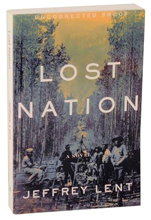 Imagen del vendedor de Lost Nation (Advance Reading Copy) a la venta por Jeff Hirsch Books, ABAA