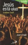 Jesús está vivo : Emiliano Tardif