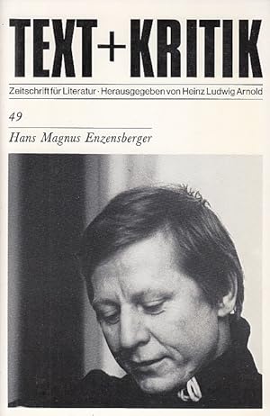 Seller image for Hans Magnus Enzensberger. / Hrsg. v. Heinz Ludwig Arnold; Text + Kritik ; 49; Text + [und] Kritik ; 49 for sale by Licus Media