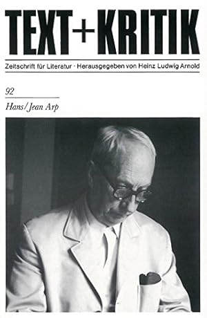 Hans Jean Arp. Text + Kritik ; H. 92