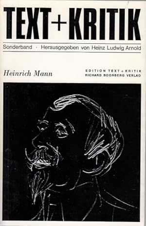 Heinrich Mann. hrsg. von Heinz Ludwig Arnold / Text + Kritik / Sonderband ; 1971