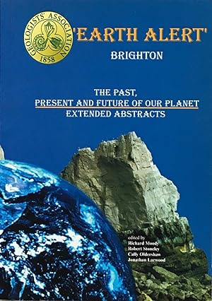 Seller image for Earth Alert? Brighton: the past, present and future of our planet for sale by Acanthophyllum Books