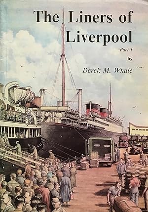Imagen del vendedor de The liners of Liverpool a la venta por Acanthophyllum Books