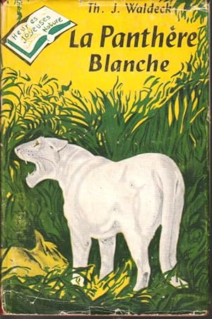 Seller image for La panthre blanche for sale by L'ivre d'Histoires