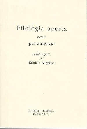 Filologia aperta ovvero per amicizi