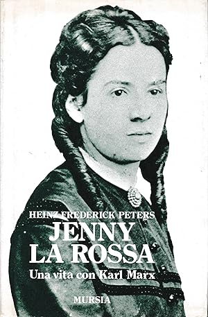 Jenny la rossa. Una vita con Karl Marx