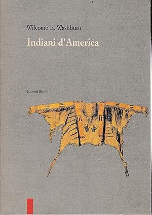 Image du vendeur pour Indiani d'America mis en vente par librisaggi