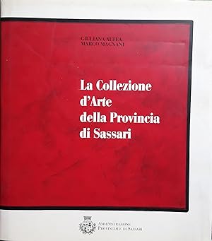 Bild des Verkufers fr La collezione d'arte della provincia di Sassari zum Verkauf von librisaggi