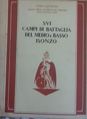 Sui Campi di Battaglia del Medio e Basso Isonzo