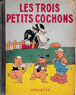 Les trois petits cochons