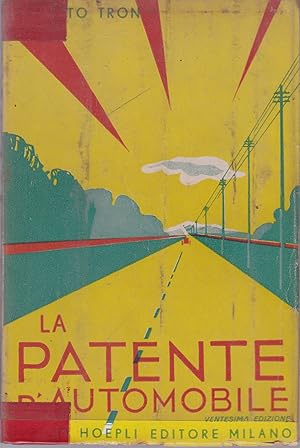 La patente d'automobile (1° - 2° - 3° Grado)